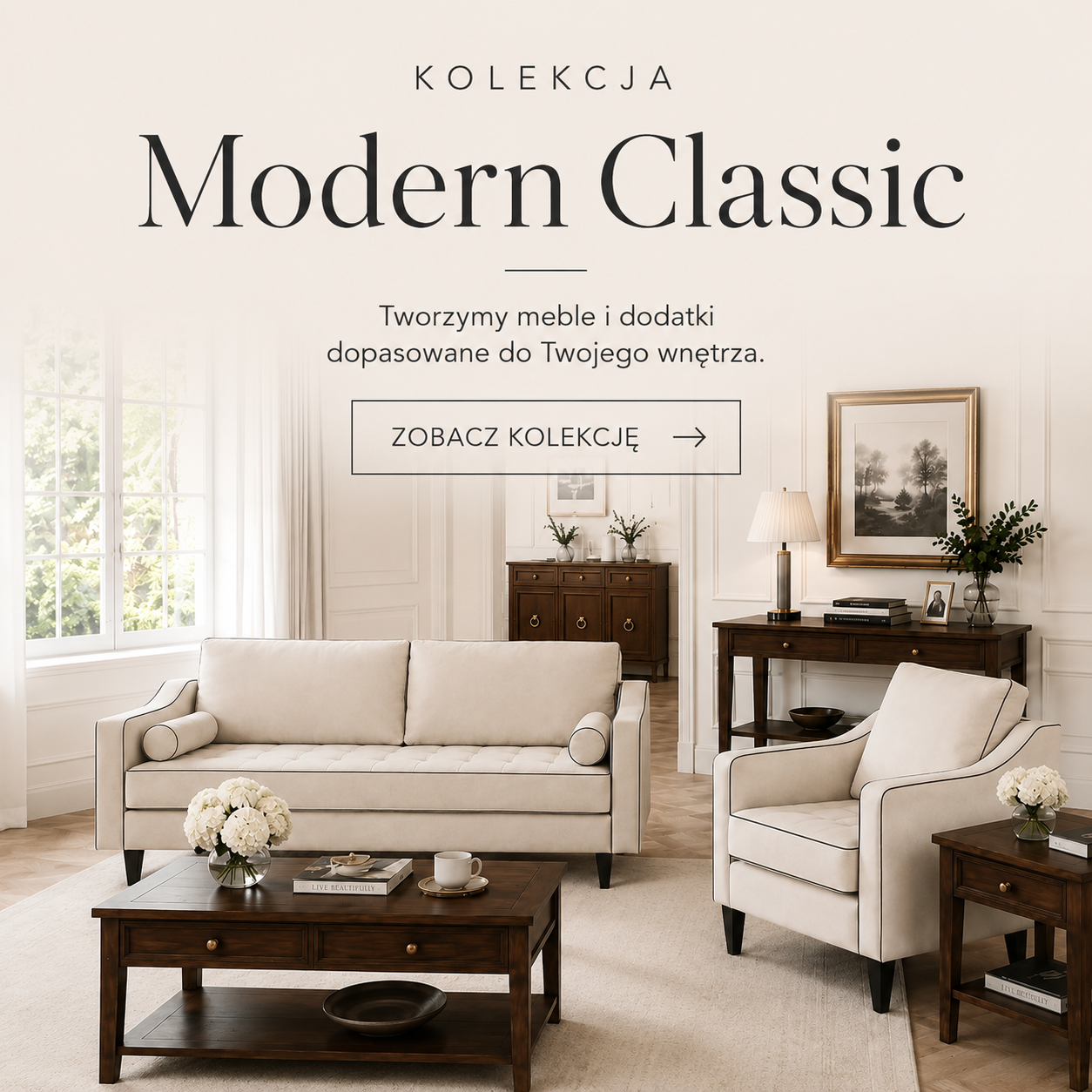 Kolekcja mebli i dodatków w stylu Modern Classic